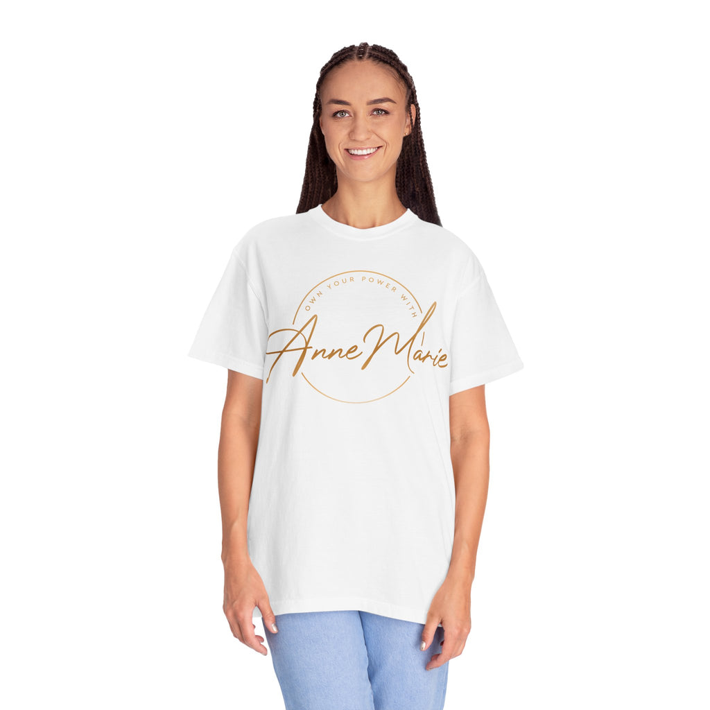 Own Your Power With AnneMarie T-Shirt