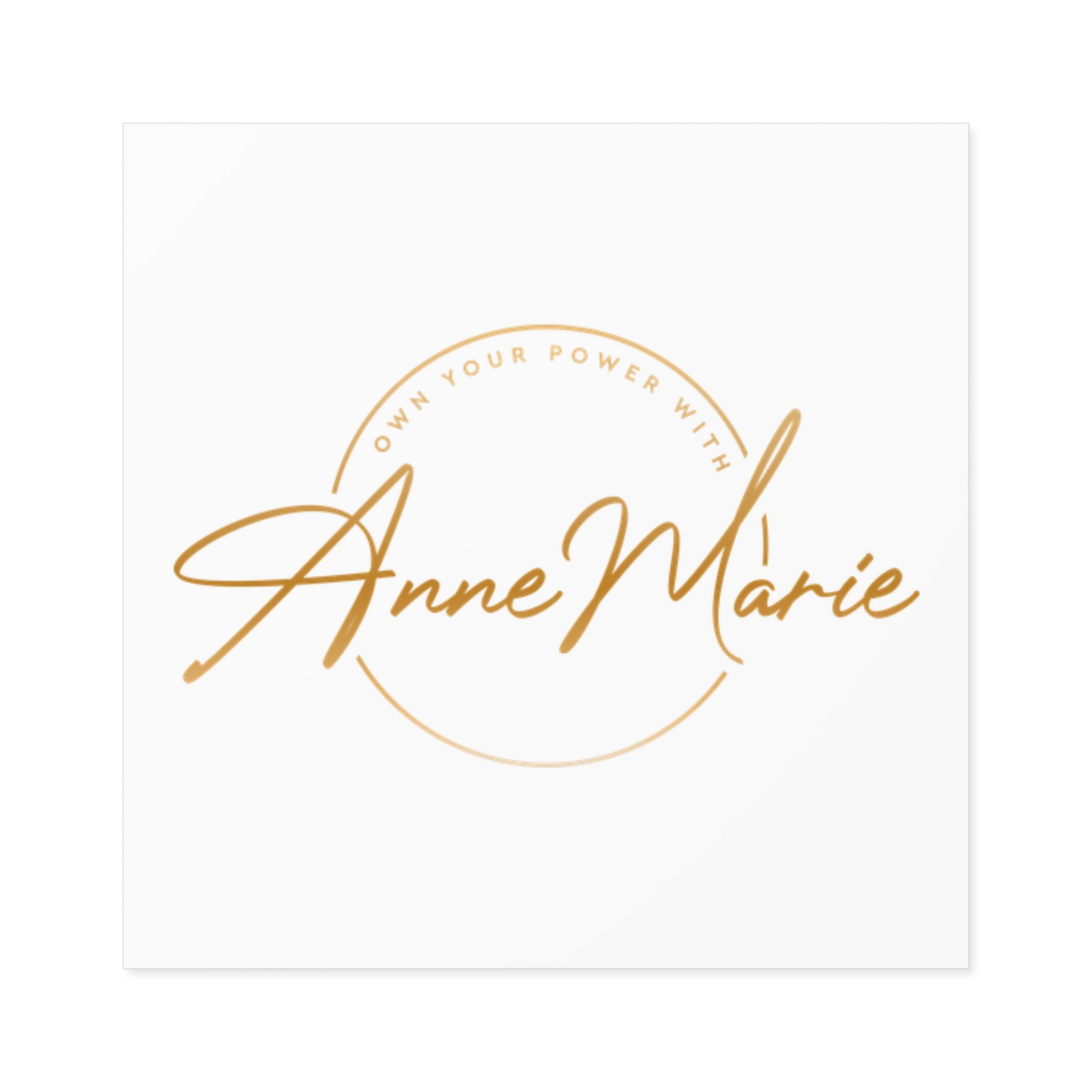 Own Your Power with Anne Marie Sticker